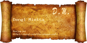 Dengl Mietta névjegykártya